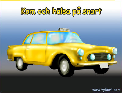 Kom och hlsa p snart!