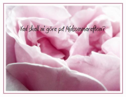Vad ska ni gra p midsommar