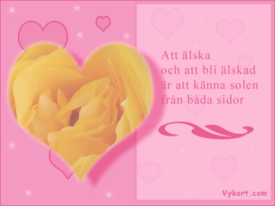 Att lska och att bli lskad ...